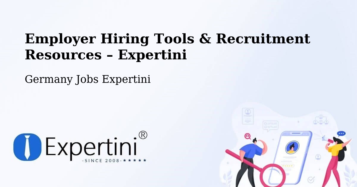 Employer Hiring Tools & Recruitment Resources – Aachen - Aachen, Germany Jobs Expertini