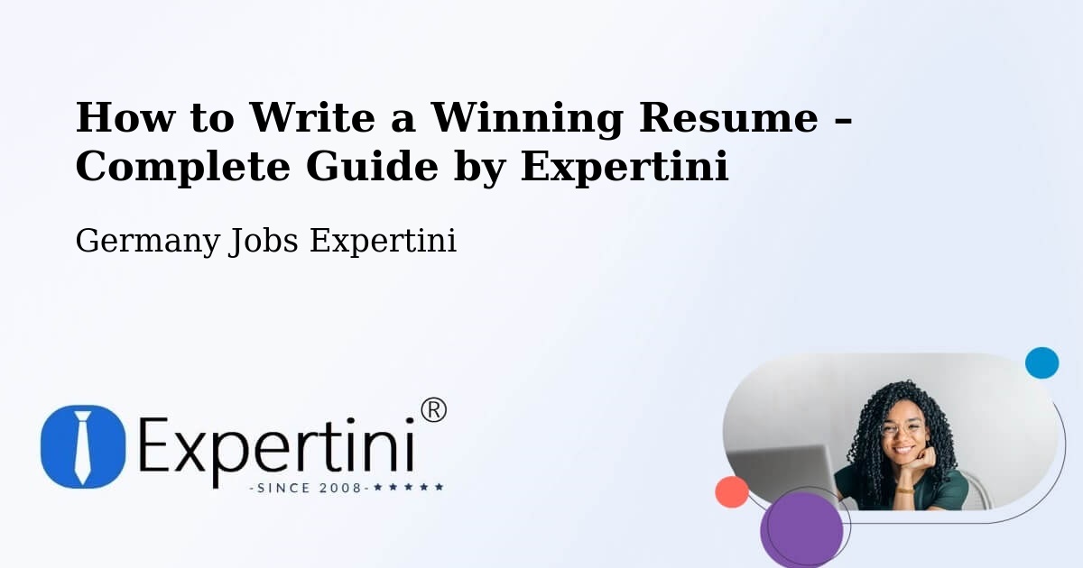 Resume Writing Guide for Job Seekers – Aachen - Aachen, Germany Jobs Expertini
